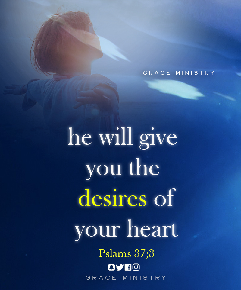 February Promise Message 2022 by Grace Ministry Bro Andrew Richard is from the book of Psalms 37:3 Trust in the LORD and do good; dwell in the land and enjoy safe pasture. Delight yourself in the LORD and he will give you the desires of your heart.